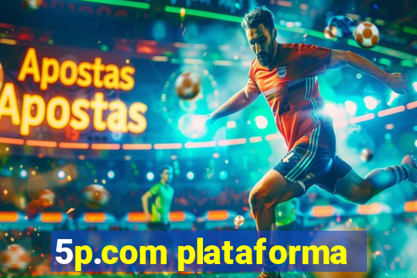 5p.com plataforma